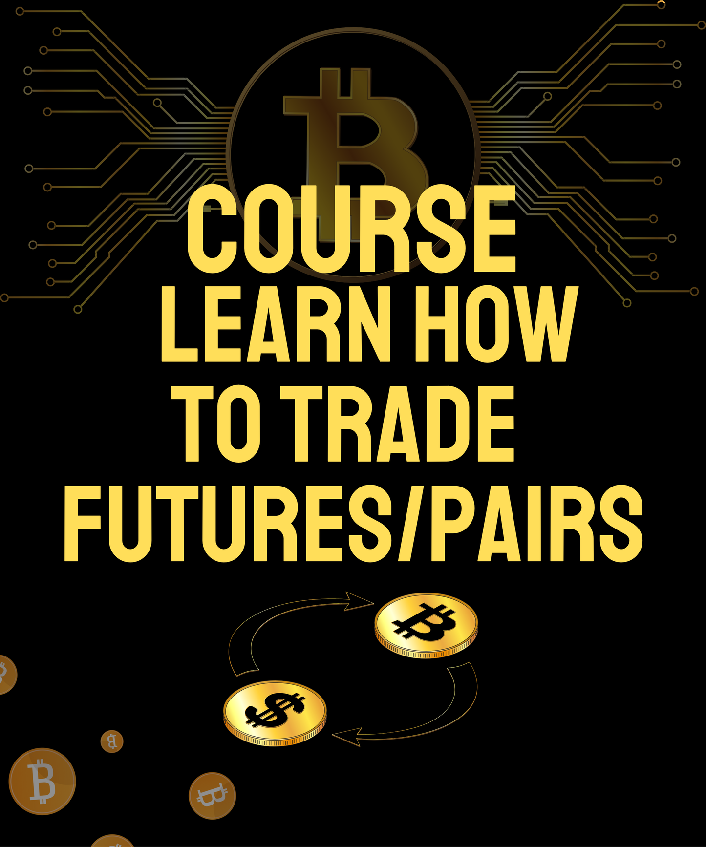 Course | Learn How to Trade Futures/Pairs – Educational Resource for Traders
