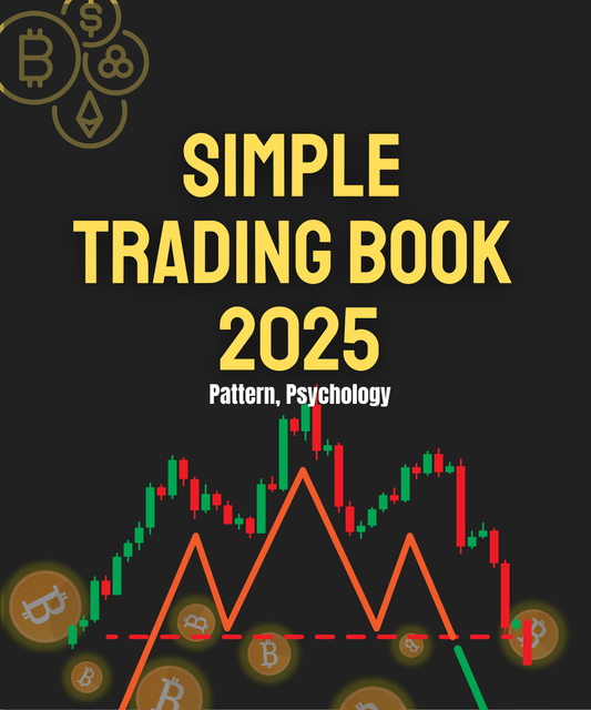Simple Trading Book 2025: Patterns and Psychology
